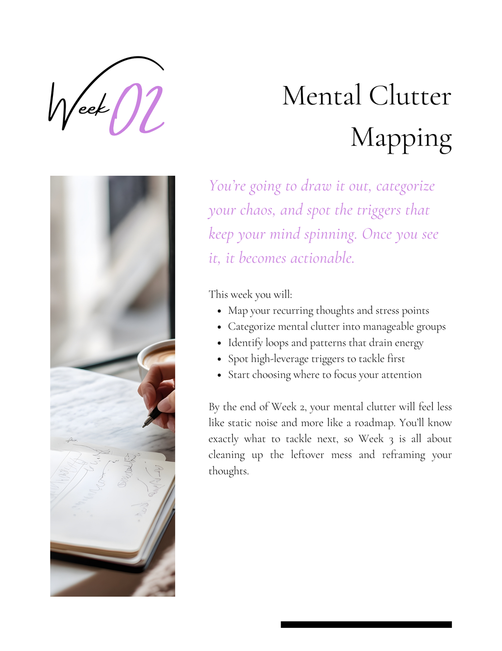 The 12-Week Workbook That Will Quiet Your Mind, Build Self-Worth, Fix Your Routines, Upgrade Your Identity, and Change Your Life